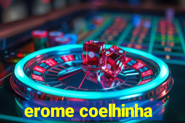 erome coelhinha